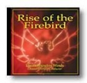 Rise of the Firebird Concert Band CD