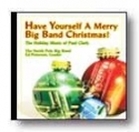 Have Yourself a Merry Big Band Christmas! Concert Band CD