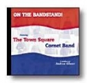 On the Bandstand! Concert Band CD
