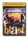 Blast!  DVD