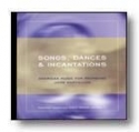 Songs, Dances & Incantations Concert Band CD