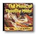 The Music of Timothy Mahr Concert Band CD