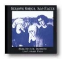 Serious Songs, Sad Faces Concert Band CD