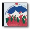 Here We Come A Flutin' Concert Band CD