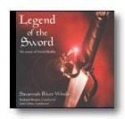 Legend Of The Sword Concert Band CD