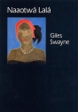 Giles Swayne, Naaotwa Lala Orchestra Studienpartitur