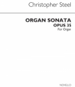 Christopher Steel, Organ Sonata Op.35 Orgel Buch