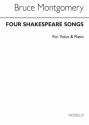 Bruce Montgomery, Four Shakespeare Songs Set 1 Vocal and Piano Buch