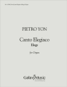 Pietro A. Yon, Canto Elegiaco Orgel Buch