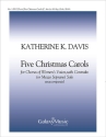 Five Christmas Carols Alto Solo, SSA and SSAA a Cappella Stimme