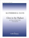 Katherine K. Davis, Glory in the Highest SATB Stimme