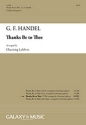 Georg Friedrich Hndel, Thanks Be To Thee Opt. Tenor Solo, TTBB Keyboard [Organ or Piano] or Orchestra Stimme