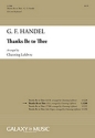 Georg Friedrich Hndel, Thanks Be To Thee SSA , Keyboard [Organ or Piano] or Orchestra Stimme