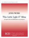 This Little Light O' Mine Soprano Solo and SATB Stimme