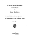 John Blackburn, Two Choral Preludes Orgel Buch