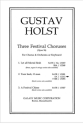 Gustav Holst, Turn Back O Man from Three Festival Choruses 2-part Treble Voices, Orchestra or Band or Keyboard Klavierauszug