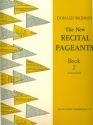Donald Waxman, New Recital Pageants, Book 2 Piano Method Buch