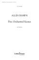 Allen Shawn, Five Orchestral Scenes Orchestra Partitur