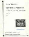 Irwin Fischer, Chorale Prelude on Jesu, meine Freude Orgel Buch