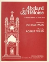 Robert Ward, Abelard and Heloise Opera Libretto