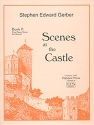 Stephen Edward Gerber, Scenes at the Castle: Book 2 Klavier Buch