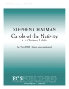 Stephen Chatman, Carols of the Nativity: 4. A Christmas Lullaby SATB divisi [SSAATBB] a Cappella Stimme