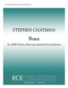 Stephen Chatman, Peace SAB, Piano and Optional String Orchestra Chorpartitur