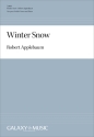 Robert Applebaum, Winter Snow 2-part Treble and Piano Chorpartitur