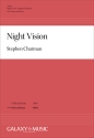 Stephen Chatman, Night Vision SSA and Piano Chorpartitur