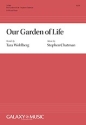 Stephen Chatman, Our Garden of Life SATB Chorus and Piano Partitur + Stimmen