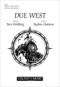 Stephen Chatman, Due West SATB unaccompanied Chorpartitur