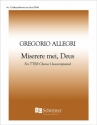 Gregorio Allegri, Miserere Mei Deus TTBB a Cappella Stimme