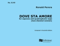 Ronald Perera, Dove sta amore Soprano/High Voice, Electronic Media Partitur