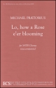 Michael Praetorius, Lo, How a Rose e'er Blooming SATB Stimme