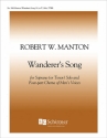 Robert Manton, Wanderer's Song Soprano or Tenor Solo,TTBB Piano Stimme