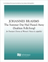 Johannes Brahms, The Summer Day Had Passed Away SSAA a Cappella Stimme