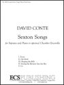 David Conte, Sexton Songs Soprano/High Voice and Piano or opt. Chamber Ensemble Klavierauszug