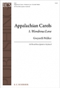 Gwyneth Walker, Appalachian Carols: 1. Wondrous Love SATB, Keyboard [Organ or Piano] or Brass Quintet Stimme