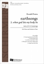 Ronald Perera, Earthsongs: No. 5 When God lets my body be Soli, SSA , Piano or Orchestra Stimme