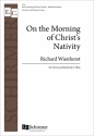 Richard Wienhorst, On the Morning of Christ's Nativity 2-part Treble Voices [SA Children or Women], Keyboard [Organ or Piano] Stimme