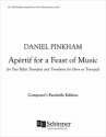 Daniel Pinkham, Aperitif for a Feast of Music 2 Trumpets and Trombone or Horn or Trumpet Buch