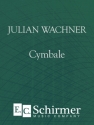 Julian Wachner, Cymbale Organ and Chamber Orchestra Studienpartitur