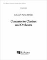 Julian Wachner, Concerto for Clarinet and Orchestra Orchestra Partitur