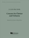 Julian Wachner, Concerto for Clarinet Clarinet and Chamber Orchestra [Piano] Klavierauszug