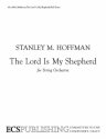 Stanley M. Hoffman, The Lord Is My Shepherd Streichorchester Partitur