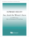 Howard Helvey, See, Amid the Winter's Snow SATB, Oboe and Piano Stimme