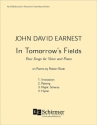 John David Earnest, In Tomorrow's Fields Vocal and Piano Buch
