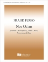 Frank Ferko, Nos Galan SATB, Children's chorus, Piano and Percussion Chorpartitur