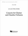 Julian Wachner, Concerto for Clarinet and Orchestra Orchestra Partitur