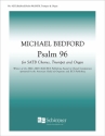 Michael Bedford, Psalm 96 SATB, Organ, trumpet in C Stimme